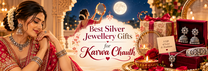 Best Silver Jewellery Gifts for Karwa Chauth